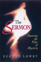 The Sermon: Dancing the Edge of Mystery 068701543X Book Cover