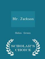 Mr. Jackson 1018906622 Book Cover