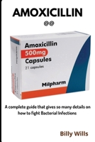 Amoxicillin @@ B0C6V1K235 Book Cover