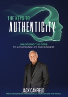 The Keys to Authenticity B0C4MFJ8D9 Book Cover