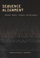 Sequence Alignment: Methods, Models, Concepts, and Strategies 0520256972 Book Cover