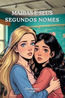 Marias e seus segundos nomes (Portuguese Edition) B0FMQJ3SM7 Book Cover