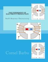 Electrician's Book - THE EXPERIMENT OF ELECTRICITY PRODUCTION 1495236676 Book Cover
