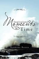 Inspirational Moments In Time 1469159880 Book Cover
