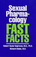 Sexual Pharmacology: Fast Facts 0393703541 Book Cover