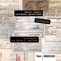 Futuro cósmico: certificado, garantizado 6075936203 Book Cover