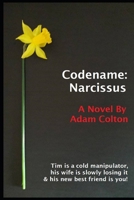 Codename: Narcissus B086L4ZDMV Book Cover