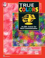 True Colors 2: An EFL Course for Real Communication (Student Book) 0201695154 Book Cover