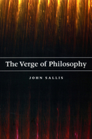 The Verge of Philosophy 0226734307 Book Cover