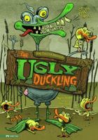 The Ugly Duckling: The Graphic Novel 1434217426 Book Cover