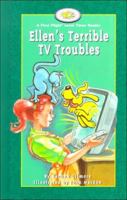 Ellen's Terrible TV Troubles 1550415255 Book Cover