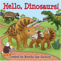 Hello, Dinosaurs! 1938700783 Book Cover