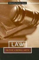 Law In The Liberal Arts 0801489059 Book Cover