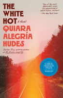 The White Hot: A Novel 0593732359 Book Cover