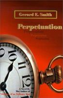Perpetuation 0595138675 Book Cover