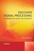 Discover Signal Processing: An Interactive Guide for Engineers [With CDROM] 0470519703 Book Cover