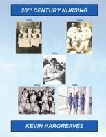 20th Century Nursing 1008904937 Book Cover