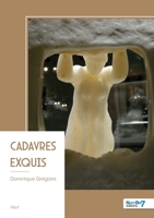 Cadavres exquis (French Edition) B0GX52HKR9 Book Cover