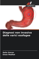 Diagnosi non invasiva delle varici esofagee 6209099130 Book Cover
