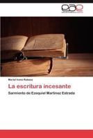 La Escritura Incesante 3848473607 Book Cover