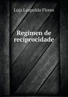 Regimen de reciprocidade 5519287511 Book Cover