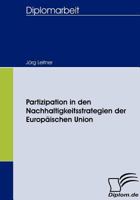 Partizipation in den Nachhaltigkeitsstrategien der Europäischen Union 3836657295 Book Cover