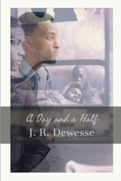 A Day and a Half 1365301664 Book Cover