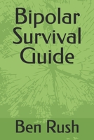 Bipolar Survival Guide B0F44Z2STK Book Cover