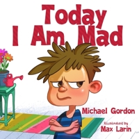 Today I Am Mad 1090227329 Book Cover