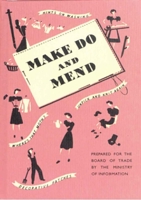 Make Do and Mend 1904897649 Book Cover