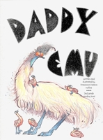 Daddy Emu 0578282305 Book Cover