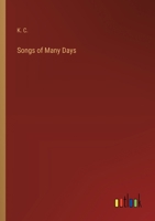 Songs of Many Days 338540083X Book Cover