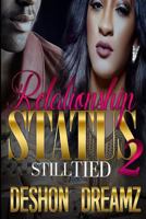 Relationship Status 2: Still Tied 1530370477 Book Cover