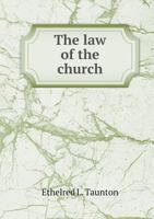 The law of the Church; a Cyclopaedia of Canon law for English-speaking Countries 1017094640 Book Cover