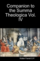 A Companion to the Summa, Vol 4: The Way of Life B000VUMCAA Book Cover