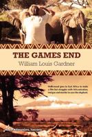 The Games End 0615456545 Book Cover