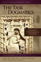 The Task of Dogmatics: Explorations in Theological Method (Los Angeles Theology Conference Series) 0310535492 Book Cover