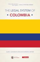 The Legal System of Colombia (Legal Systems Series) 1531034160 Book Cover