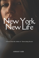 New York, New Life: A Story of Love, Secrets, and Friendship in the Big City B0CM9RTQM2 Book Cover