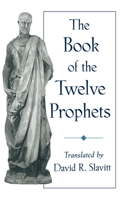 The Book of the Twelve Prophets B002KW308A Book Cover