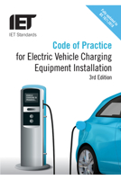 Code of Practice for Electric Vehicle Charging Equipment Installation (IET Codes and Guidance) 1839531800 Book Cover