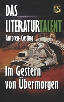 Im Gestern von Übermorgen 3946498159 Book Cover