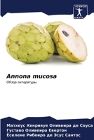 Annona mucosa 6206863530 Book Cover