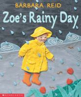 Zoe's rainy day 0439989159 Book Cover
