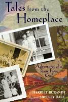 Tales from the Homeplace: Adventures of a Texas Farm Girl 0440414946 Book Cover