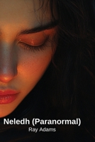 Neledh (Paranormal) B0DPD473MR Book Cover