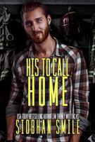 His to Call Home 1947184660 Book Cover