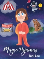 Magic Pajamas 1685373658 Book Cover