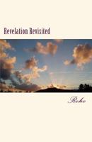 Revelation Revisited 1451586310 Book Cover