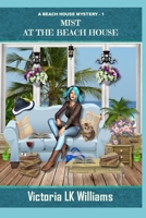 Mist at the Beach House 1393527027 Book Cover